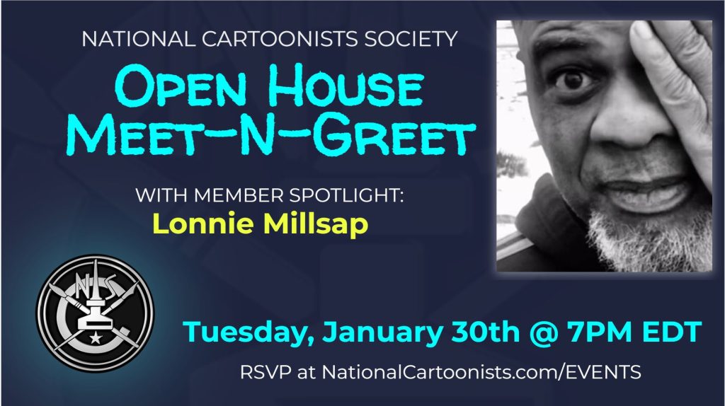 Open House with Lonnie Millsap | National Cartoonists Society