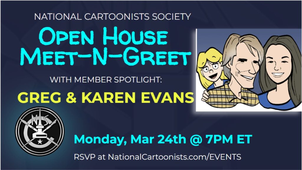 open house Greg and Karen | National Cartoonists Society