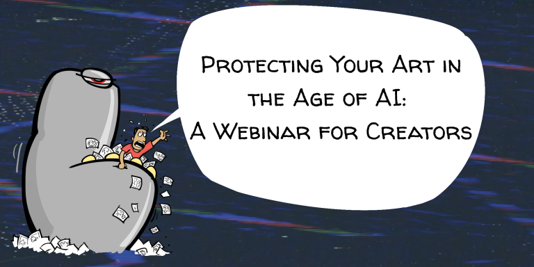 Protecting Your Art in the Age of AI: A Webinar for Creators | National Cartoonists Society